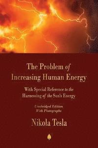 The Problem of Increasing Human Energy (hftad)
