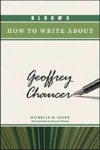 Bloom's How to Write About Geoffrey Chaucer (inbunden)