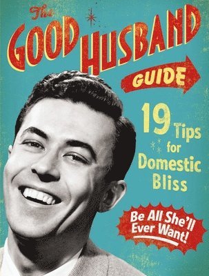 The Good Husband Guide (häftad)