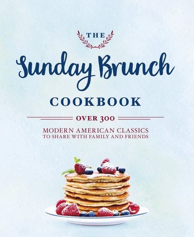 Sunday Brunch Cookbook (häftad)