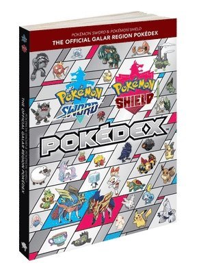 Pokémon Sword & Pokémon Shield: The Official Galar Region Pokédex (inbunden)