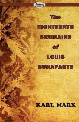 The Eighteenth Brumaire of Louis Bonaparte (hftad)