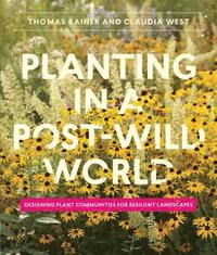 Planting in a Post-Wild World (inbunden)