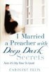 I Married a Preacher with Deep Dark Secrets