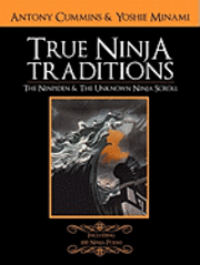 The Ninpiden - True Ninja Traditions (häftad)