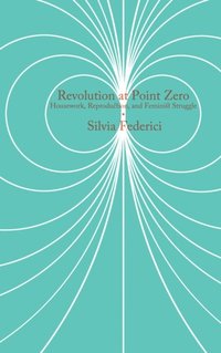 Revolution At Point Zero (e-bok)