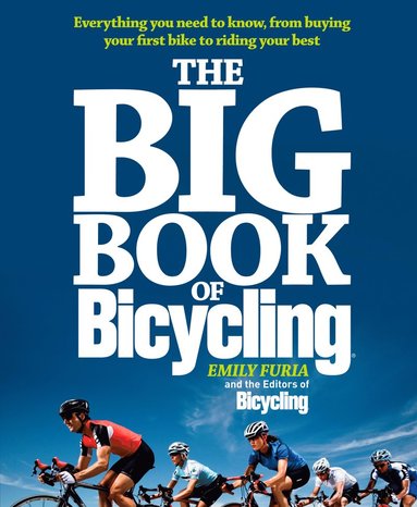Big Book of Bicycling (h�ftad)