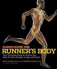 Runner's World The Runner's Body (e-bok)