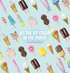 All the Ice Cream in the World