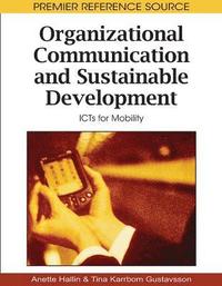 Organizational Communication and Sustainable Development (inbunden)