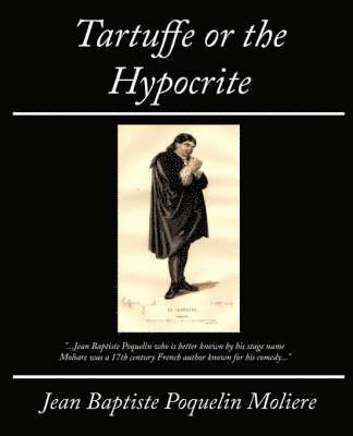 Tartuffe or the Hypocrite (hftad)