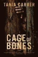 Cage Of Bones - A Novel (hftad)