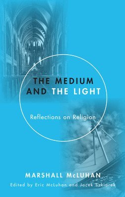 Medium and the Light (inbunden)