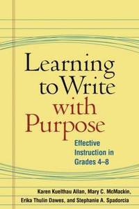 Learning to Write with Purpose (inbunden)