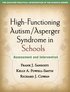 High-Functioning Autism/Asperger Syndrome in Schools