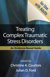 Treating Complex Traumatic Stress Disorders (Adults) (e-bok)