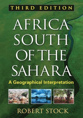 Africa South of the Sahara, Third Edition (hftad)