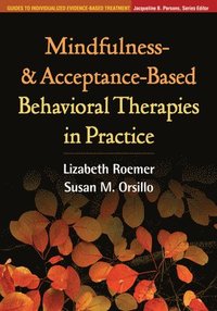 Acceptance-Based Behavioral Therapy (inbunden)