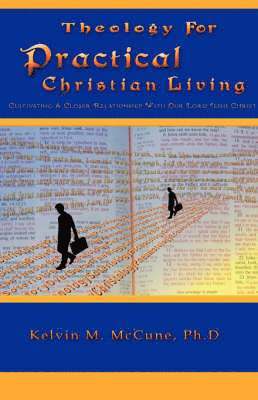 Theology For Practical Christian Living (inbunden)