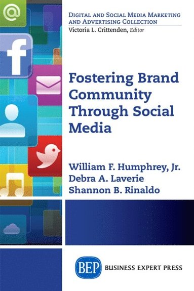 Fostering Brand Community Through Social Media (hftad)