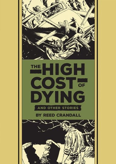 High Cost of Dying & Other Stories (h�ftad)