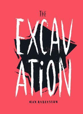 Excavation (häftad)