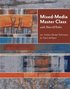Mixed-Media Master Class with Sherrill Kahn