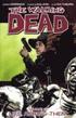 The Walking Dead Volume 12: Life Among Them