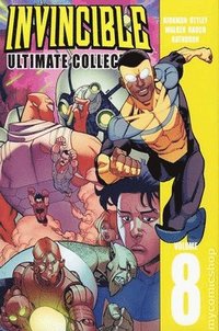 Invincible: The Ultimate Collection Volume 8 (inbunden)