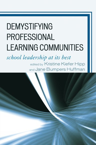 Demystifying Professional Learning Communities (hftad)