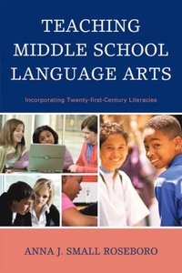Teaching Middle School Language Arts (e-bok)