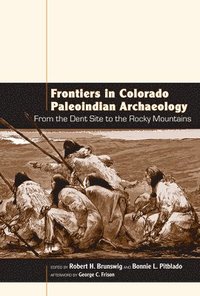 Frontiers in Colorado Paleoindian Archaeology (hftad)
