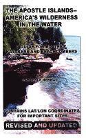 The Apostle Islands--America's Wilderness In The Water (häftad)