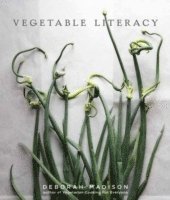 Vegetable Literacy (inbunden)
