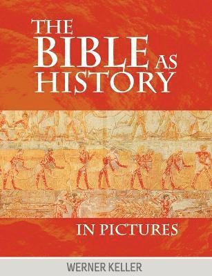 Bible as History in Pictures (h�ftad)