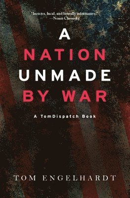 A Nation Unmade By War (hftad)