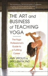 The Art and Business of Teaching Yoga (hftad)