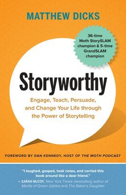 Storyworthy (inbunden)