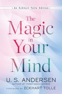 The Magic In Your Mind (häftad)