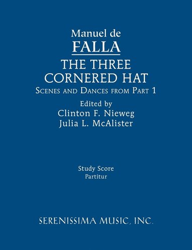 Three-Cornered Hat, Scenes and Dances from Part 1 (inbunden)