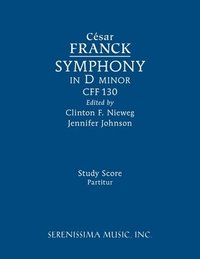 Symphony in D minor, CFF 130 (häftad)