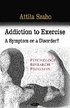 Addiction to Exercise