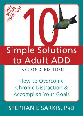 10 Simple Solutions to Adult ADD, Second Edition (hftad)
