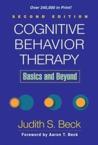 Cognitive Behavior Therapy, Second Edition (inbunden)