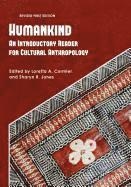 Humankind: An Introductory Reader for Cultural Anthropology (hftad)
