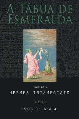 A Tábua de Esmeralda (häftad)