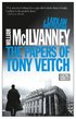 The Papers of Tony Veitch: A Laidlaw Investigation (Jack Laidlaw Novels Book 2)
