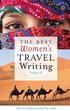 Best Women's Travel Writing, Volume 8
