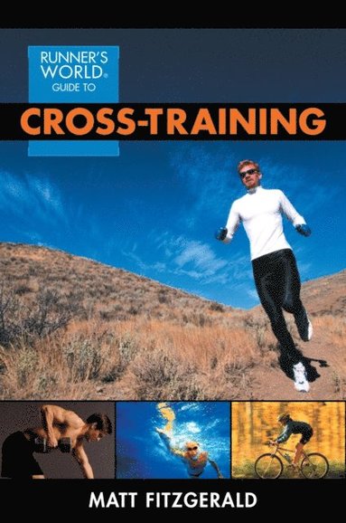 Runner's World Guide to Cross-Training (hftad)