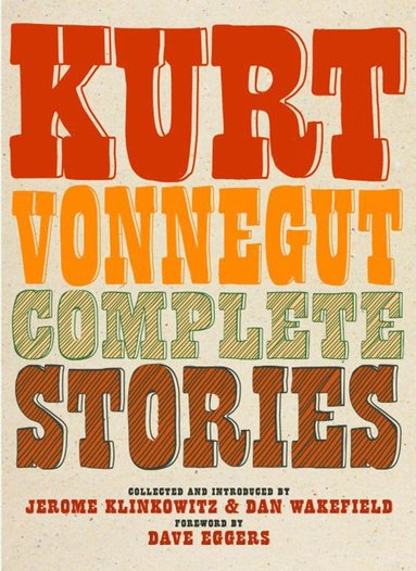 Kurt Vonnegut Complete Stories (hftad)